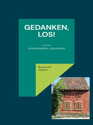 cover image of Gedanken, los!